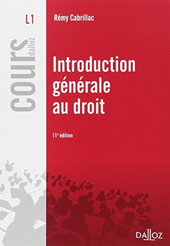 Introduction générale au droit - 11e éd. Introduction générale au droit - 11e éd.