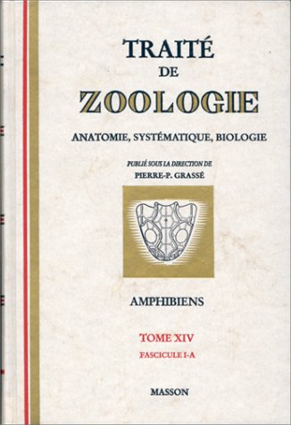 Traité de zoologie : amphibiens et reptiles, tome 14, volume 1a francais