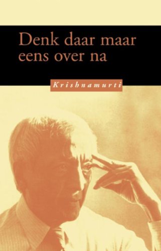 Krishnamurti van dag tot dag