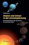 Image de Neptun und Uranus in der Horoskopdeutung: Die beiden Schalter für die Balance des gesunden Lebens