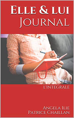 Ebooks gratuits en ligne télécharger EPUB Elle et lui. Journal: L'intégrale E-book DJVU FB2 by author