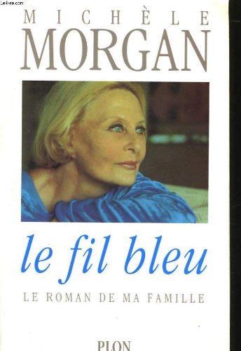 couverture de : Le Fil bleu