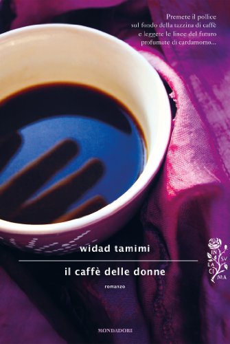 Download Il caffè delle donne (Scrittori italiani e stranieri) Download Il caffè delle donne (Scrittori italiani e stranieri)