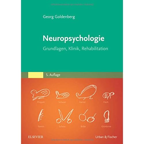 [PDF] Neuropsychologie: Grundlagen - Klinik - Rehabilitation KOSTENLOS DOWNLOAD