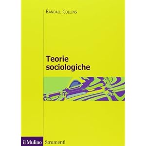Teorie sociologiche Teorie sociologiche