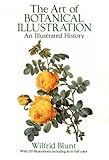 Image de The Art of Botanical Illustration: An Illustrated History