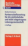 Image de Partnerschaftsvertrag für die nichteheliche und nicht eingetragene Lebensgemeinschaft: Rechtsstand: