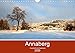 Annaberg - Hauptstadt des Erzgebirges (Wandkalender 2020 DIN A4 quer) by