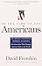 In The Time Of The Americans: FDR, Truman, Eisenhower, Marshall, MacArthur-The Generation That Changed America 's Role in the World (English Edition) by 