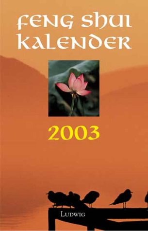 Der kleine Feng Shui Kalender 2008