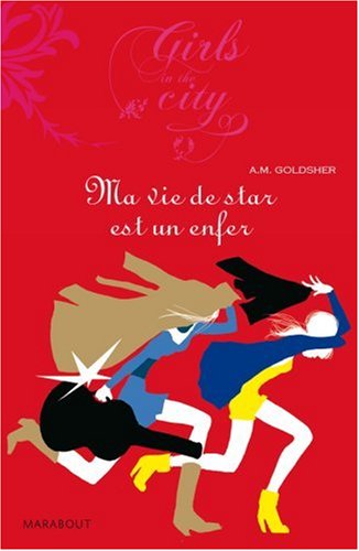 couverture de : Ma vie de star est un enfer