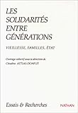 Image de Les Solidarités entre générations : Vieillesse, familles, États