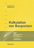 Image de Kalkulation von Baupreisen. Hochbau-Tiefbau-Schlüsselfertiges Bauen; mit kompletten Berec