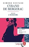 Cyrano de Bergerac (Edition pédagogique): Dossier thématique : L'Héroïsme