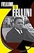 Fellini on Fellini by Federico Fellini