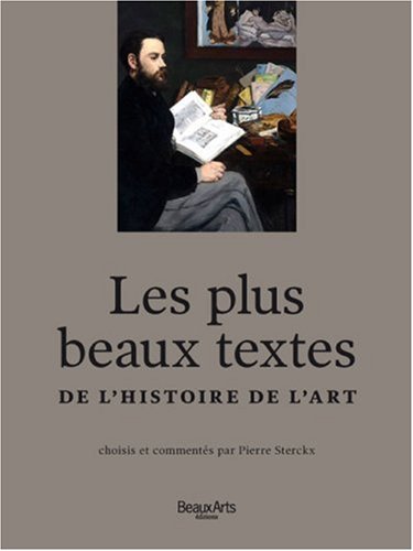 couverture de : Les Plus beaux textes de l'histoire de l'art
