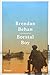 Borstal Boy by Brendan Behan, Curt Meyer-Clason
