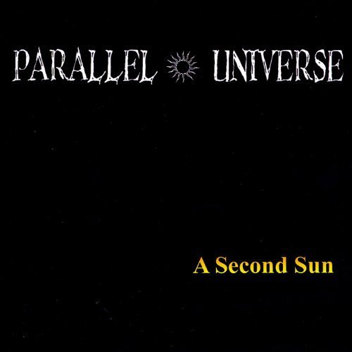 Preisvergleich Produktbild Second Sun by Parallel Universe (2012-02-14)