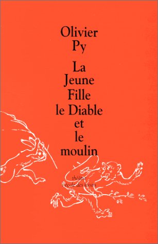 couverture de : La jeune fille, le diable et le moulin