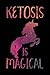 Produktbild Keto Planner: Ketogenic diet tracker and notebook: Black and pink unicorn galaxy design: Ketosis is magical