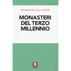 Monasteri del terzo millennio
