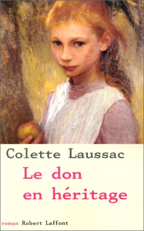 couverture de : Don en h&eacute;ritage (Le)