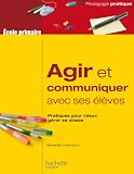 Image de Agir et communiquer avec ses élèves