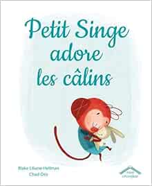 couverture de : Petit singe adore les c&acirc;lins
