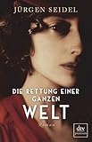 Cover zum Buch Die Rettung einer ganzen Welt