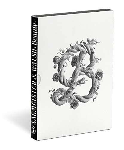 Sagmeister & Walsh: Beauty. Schönheit = Wahrheit / Schönheit = Funktion