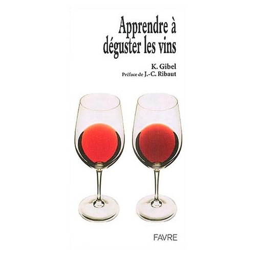 Apprendre à déguster les vins