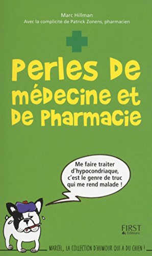 Perles de médecine et de pharmacie en ligne Perles de médecine et de pharmacie en ligne
