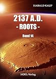 Cover zum Buch 2137 A.D. Roots