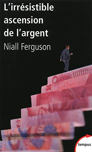 L'irrésistible ascension de l'argent L'irrésistible ascension de l'argent