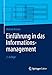 Einführung in das Informationsmanagement (Springer-Lehrbuch) by 