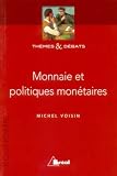 Image de Monnaie et politiques monétaires