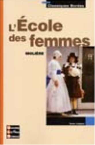 Download Classiques Bordas : L'École des femmes Download Classiques Bordas : L'École des femmes