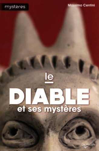 Le diable et ses mystères gratuit Le diable et ses mystères gratuit