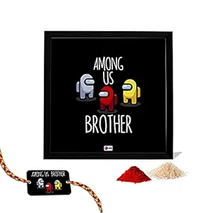 Crazy Corner Among Us Brother Printed Rakhi Gift Combo ( Rakhi With Roli Chawal, Wooden Photo Frames With Quotes 8x8 Inches) | Raksha Bandhan Gift For Brother/Sister