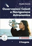 Image de Osservazioni celesti e navigazione astronomica. Con CD-ROM