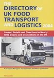 Image de The Directory of UK Food Transport and Logistics 2004