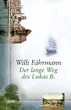 Cover zum Buch Der lange Weg des Lukas B