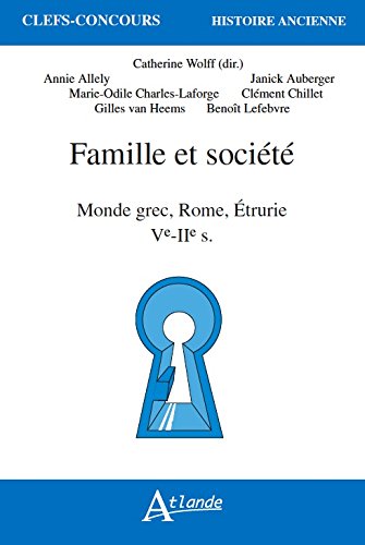 Book's Cover of Famille et Société - Monde Grec, Rome, Etrurie - Ve-Iie-S