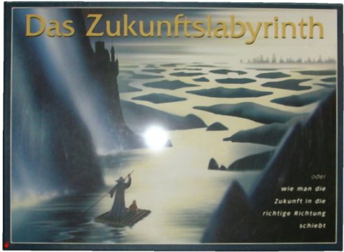 Das Zukunftslabyrinth - Vorgänger von 