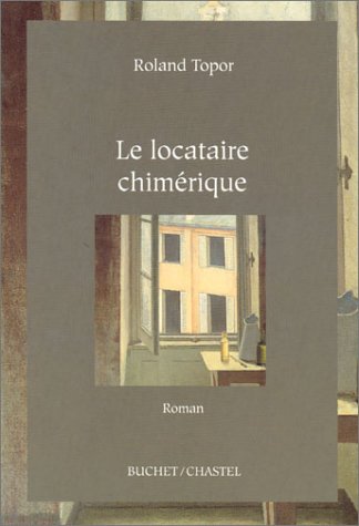 Le  locataire chimérique