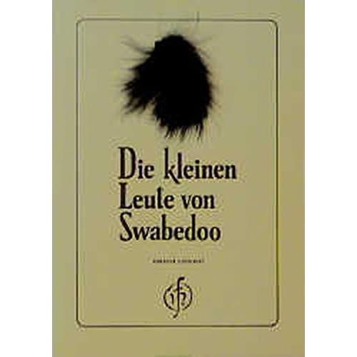 Die kleinen Leute von Swabedoo Die kleinen Leute von Swabedoo