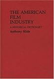 Image de The American Film Industry: A Historical Dictionary