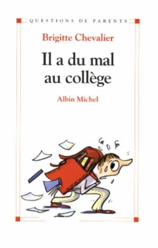 <a href="/node/29302">Il a du mal au collège</a>