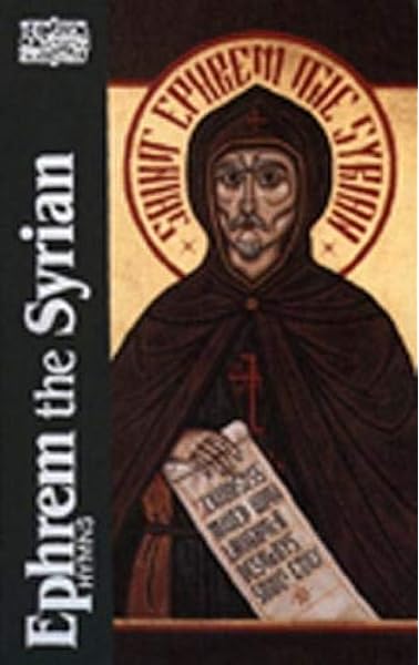Ephrem The Syrian Cws Hymns Classics Of Western Spirituality Series Amazon Co Uk Mcvey Kathleen E Books