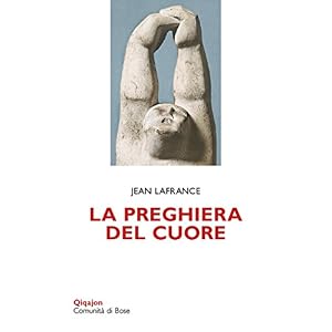 La preghiera del cuore